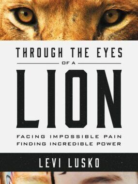 Through the Eyes of a Lion Levi Lusko Christian Paperback